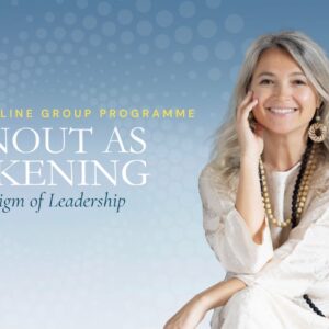 Burnout as Awakening Full Course | Carmen Balacianu Coaching - 12 Week Online Group Programme